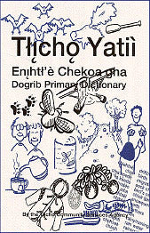 Tlicho Primary Dictionary