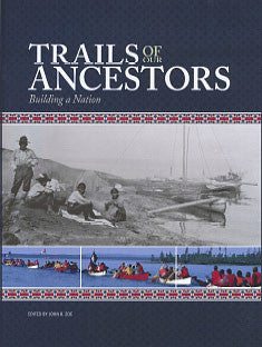 Trails of Our Ancestors - Book